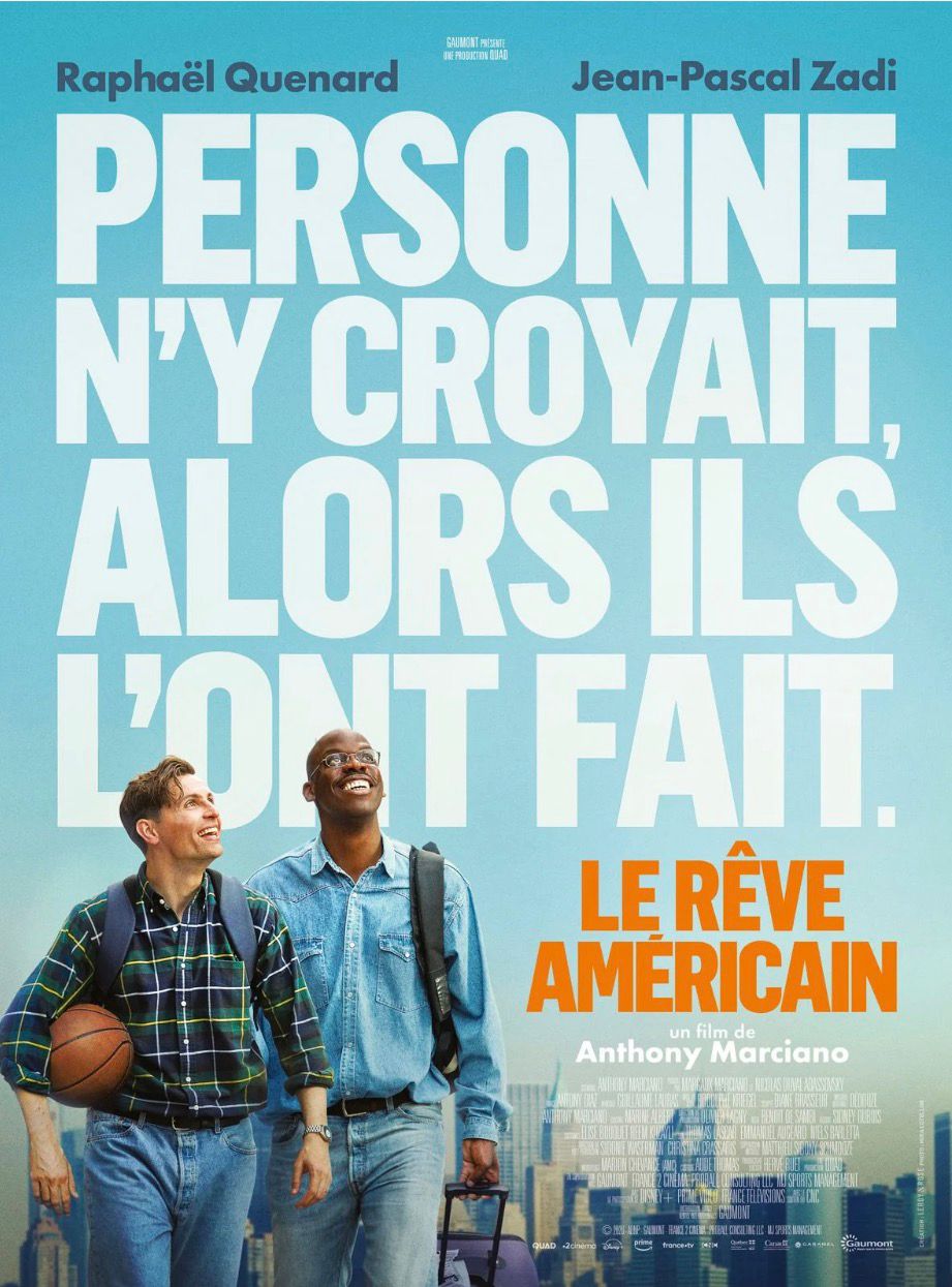 Le rêve américain : le film